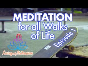 Episode 1: Meditation for all Walks of Life